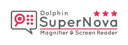 Dolphin SUPERNOVA Magnifier & Écran Lieser